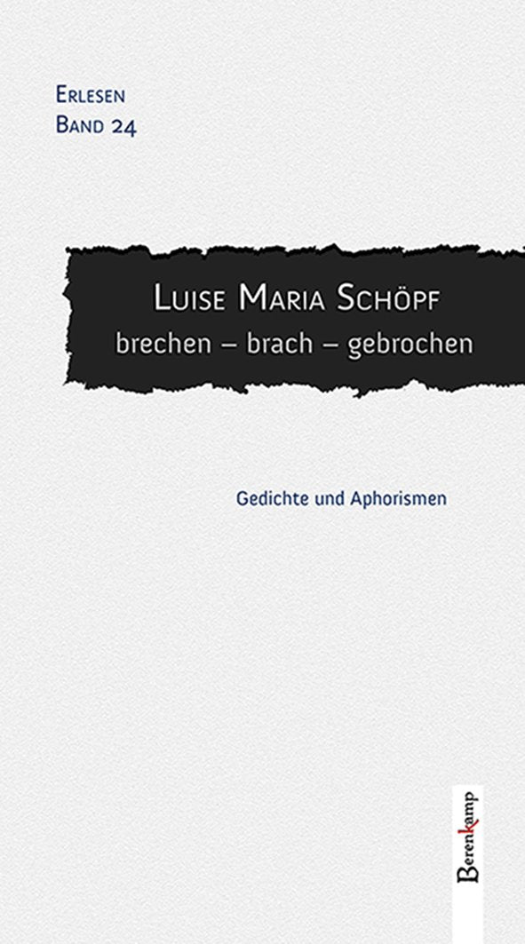 brechen - brach - gebrochen: Gedichte und Aphorismen Poetry