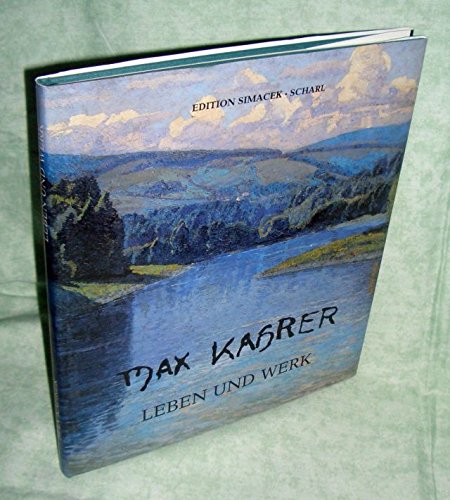 Product Image: Max Kahrer, Leben und Werk.
