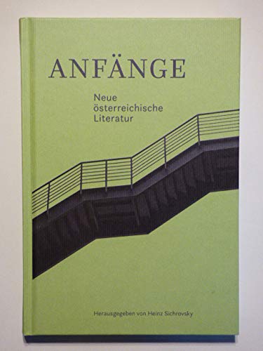 Anfänge. Neue österreichische Literatur Books