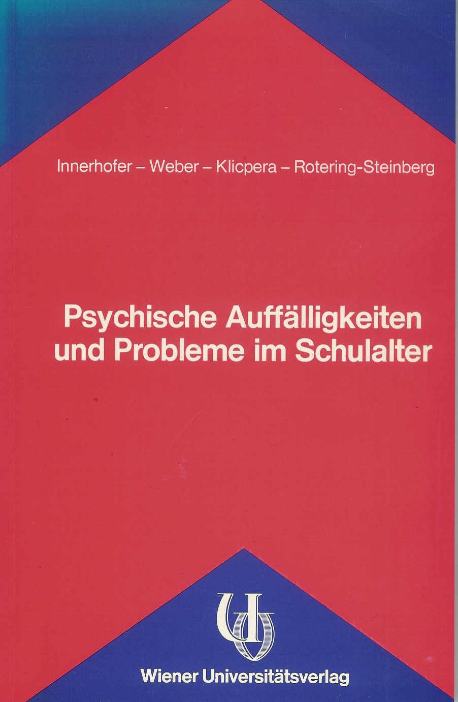 Psychische Auffälligkeiten und Probleme im Schulalter Books