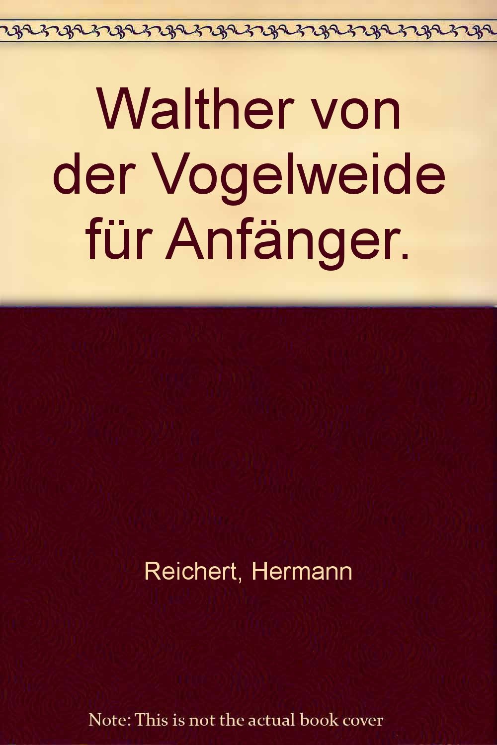 Walther von der Vogelweide für Anfänger Books