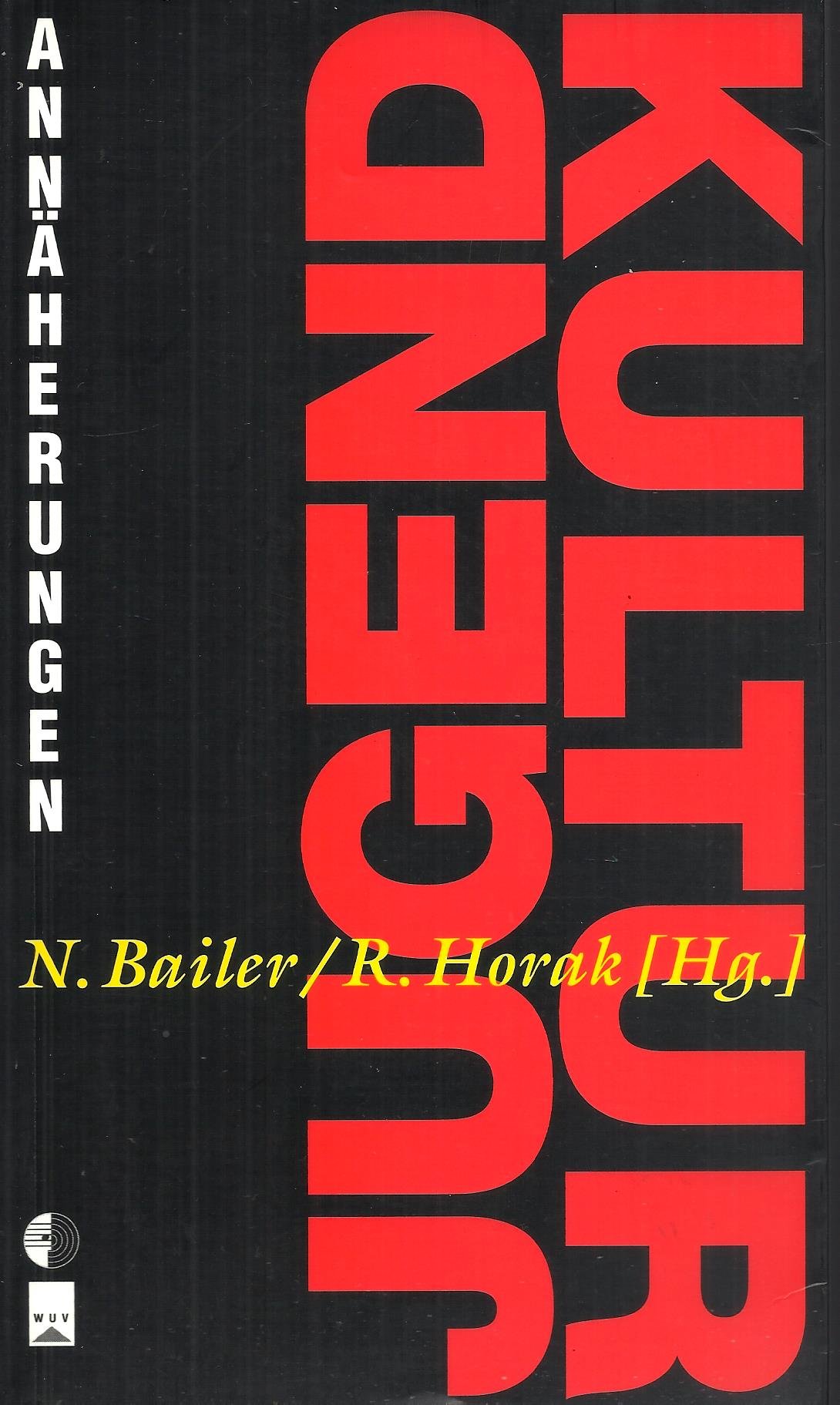 Jugendkultur: Annäherungen Books