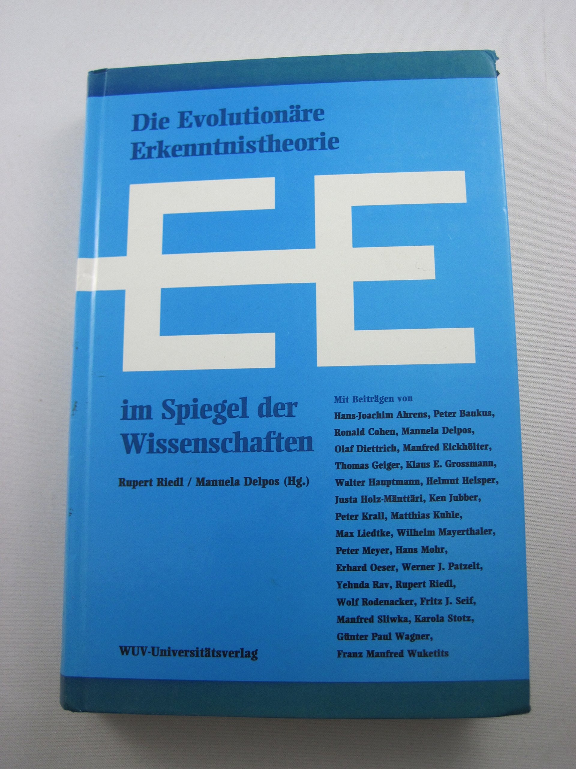 Die Evolutionäre Erkenntnistheorie im Spiegel der Wissenschaften book