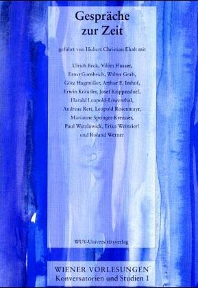 Gespräche zur Zeit (Wiener Vorlesungen - Konversatorien und Studien) Reference Books