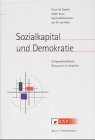 Sozialkapital und Demokratie: Zivilgesellschaftliche Ressourcen im Vergleich (Schriftenreihe des Zentrums für Angewandte Politikforschung) Law