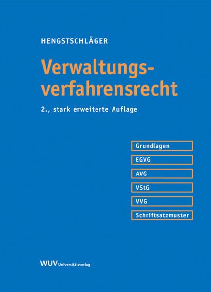 Verwaltungsverfahrensrecht : Ein systematischer Grundriss. Österreichisches Recht. Law