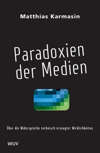 Paradoxien der Medien Law