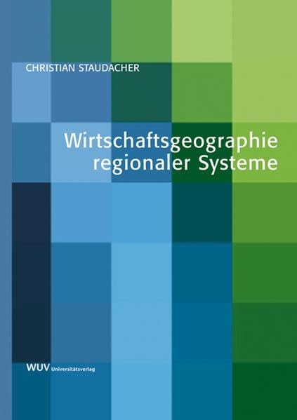 Wirtschaftsgeographie regionaler Systeme Law