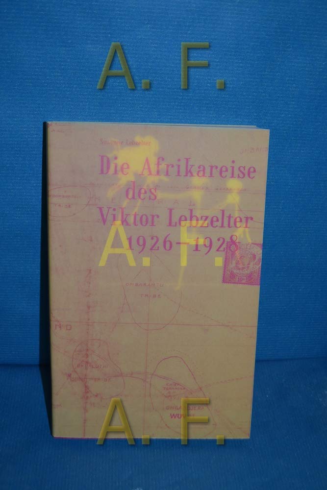 Die Afrikareise des Viktor Lebzelter 1926-1928 Law
