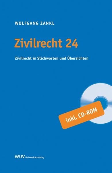 Zivilrecht 24. Zivilrecht in Stichworten und Übersichten Law