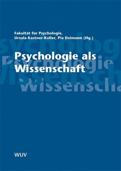 Psychologie als Wissenschaft Psychology
