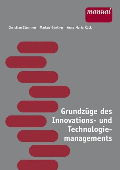 Grundzüge des Innovations- und Technologiemanagements Law