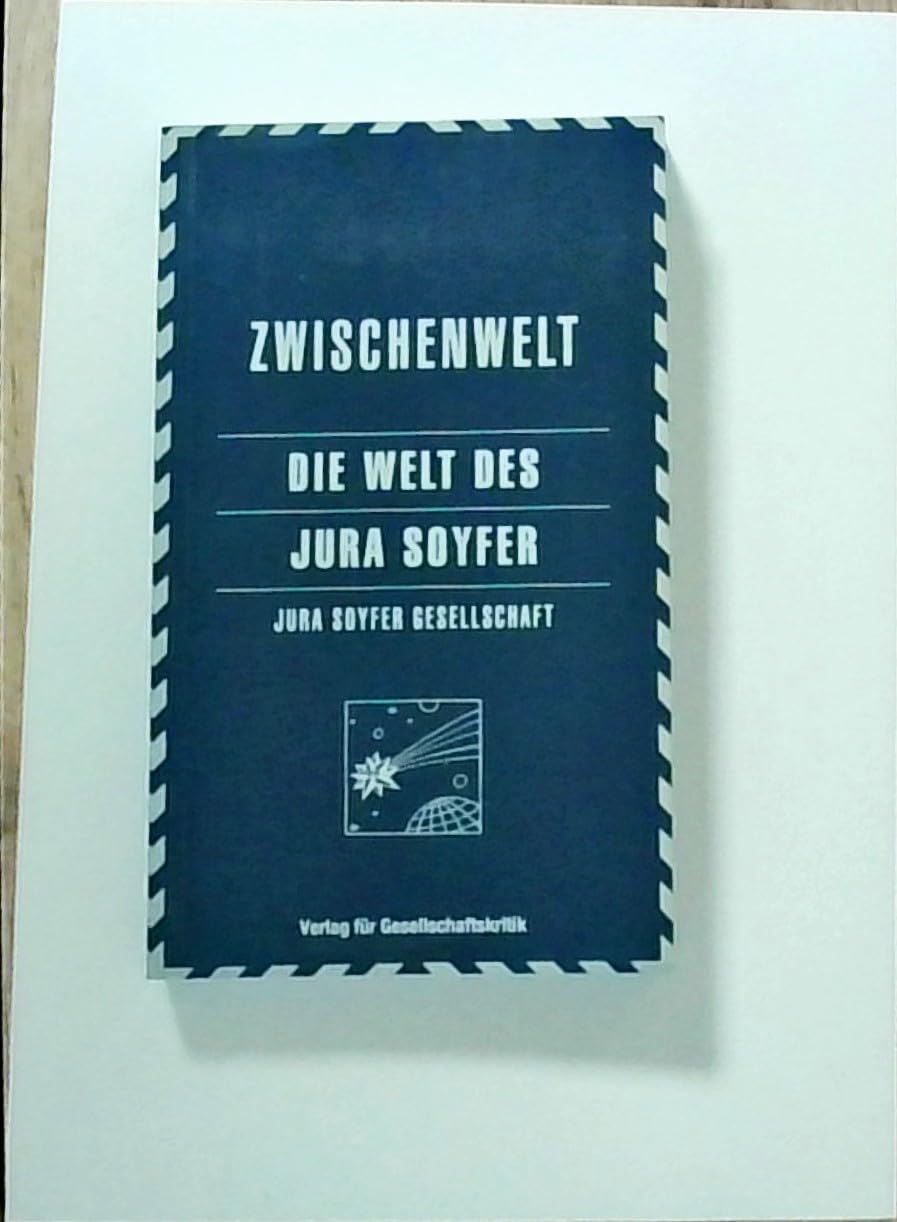 Die Welt des Jura Soyfer, Zwischenwelt 2 Politics & History