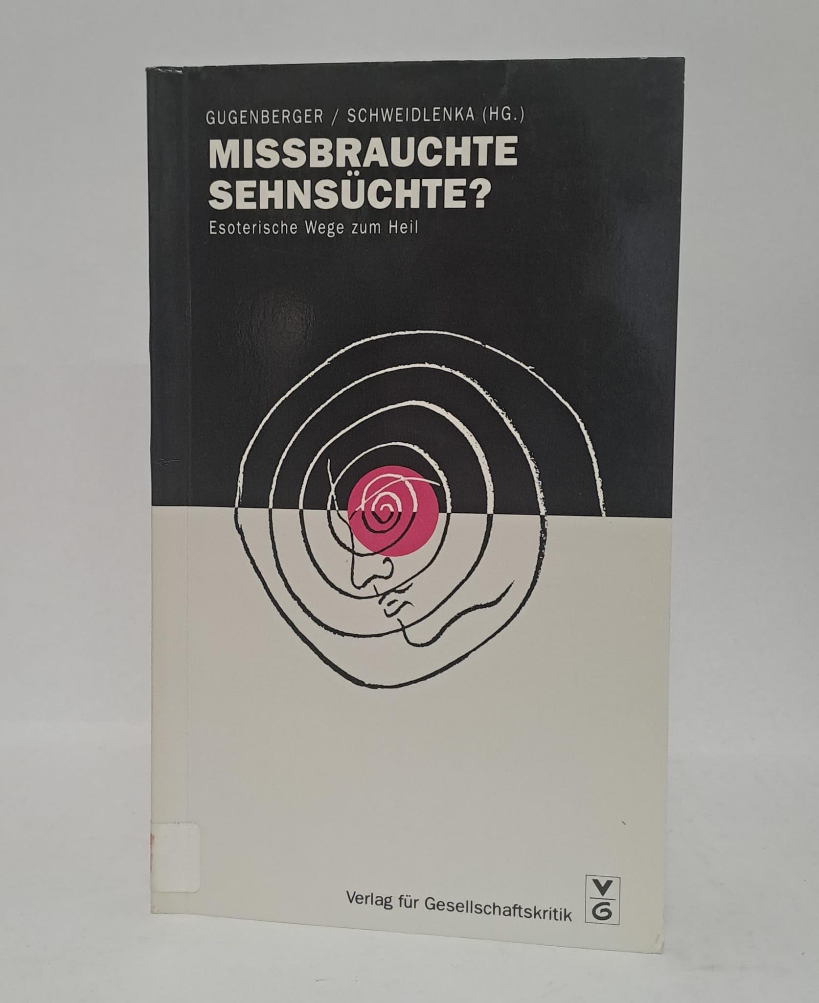 Missbrauchte Sehnsüchte? Esoterische Wege zum Heil - Kritik und Alternativen Law