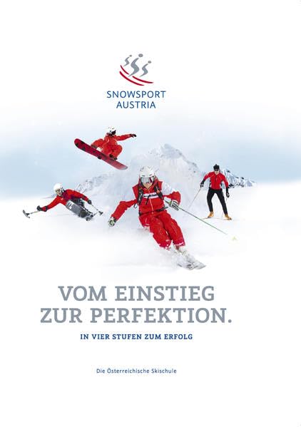 Snowsport Austria: Die Österreichische Skischule Leisure & Fun