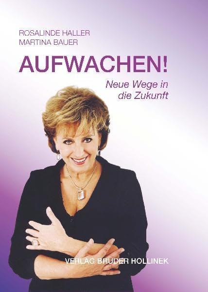 Aufwachen! Neue Wege in die Zukunft Religion & Esotericism