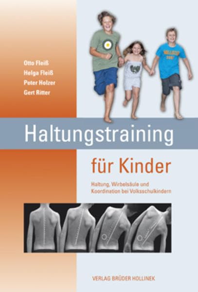 Haltungstrainig für Kinder: Haltung, Wirbelsäule und Koordination bei Volkschulkindern Health, Nutrition & Fitness