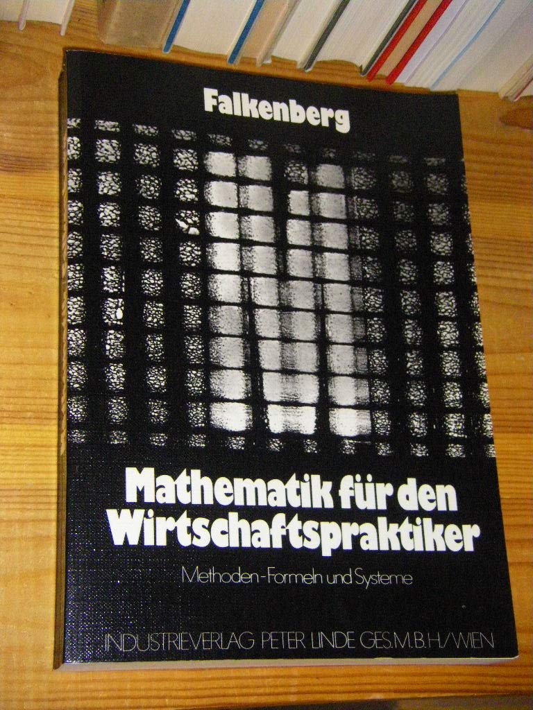 Mathematik für den Wirtschaftspraktiker Mathematics