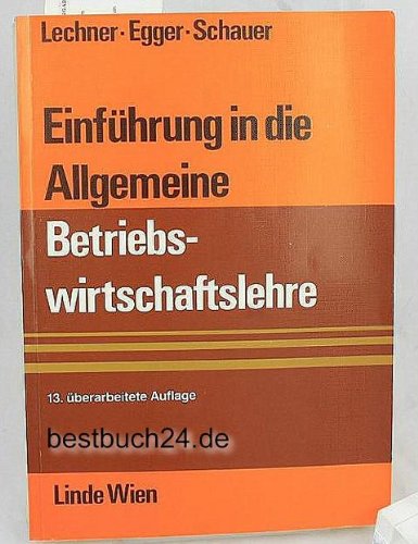 Einführung in die Allgemeine Betriebswirtschaftslehre Books