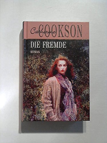 Die Fremde: Roman. Erstes Buch Classics