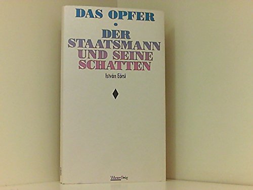 Das Opfer /Der Staatsmann und seine Schatten: Zwei Theaterstücke Contemporary literature