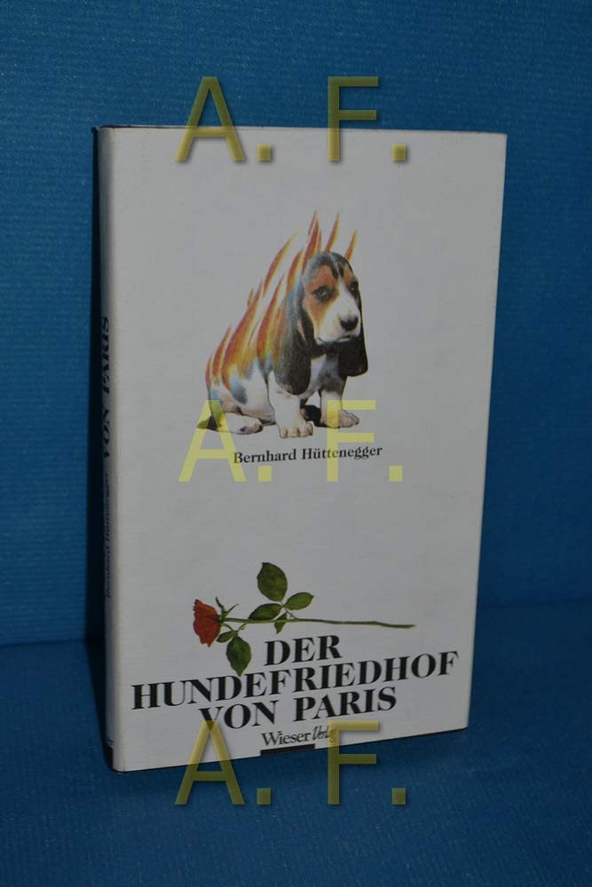 Der Hundefriedhof von Paris: Erzählungen Contemporary literature
