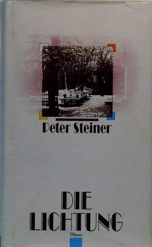 Die Lichtung: Erzählung Contemporary literature Books