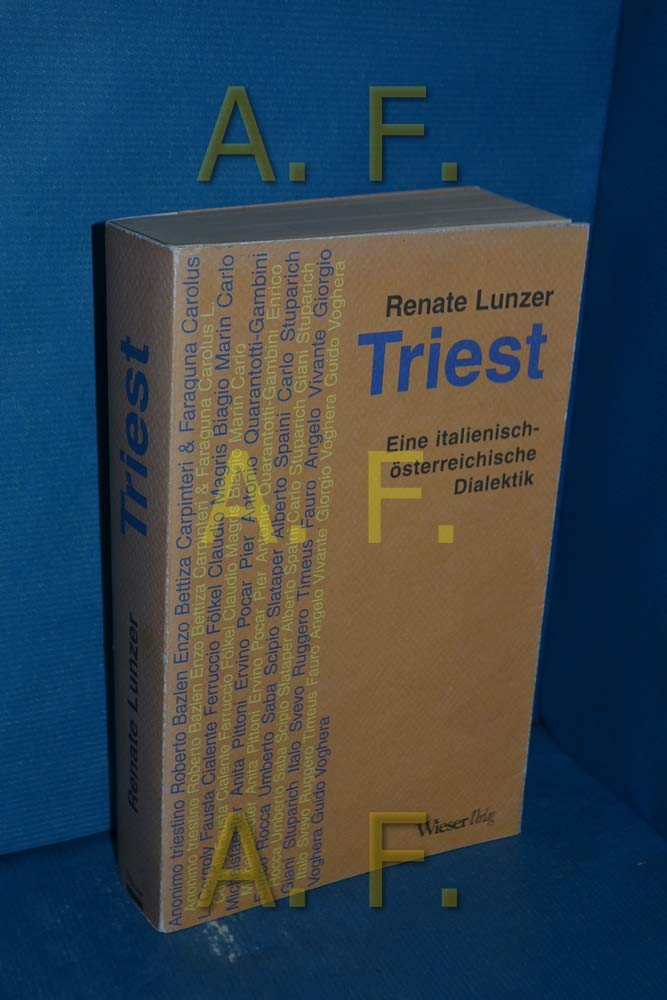 Triest: Eine italienisch-österreichische Dialektik Contemporary literature