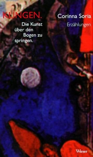 Klingen: Die Kunst über den Bogen zu springen Contemporary literature