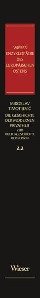 Wieser Enzyklopädie des europäischen Ostens / Die Geschichte der modernen Privatheit General education