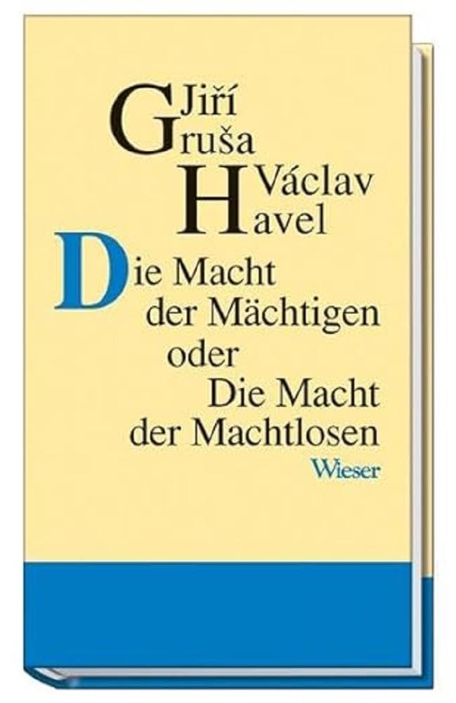 Die Macht der Mächtigen oder Die Macht der Machtlosen Law
