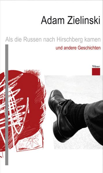 Als die Russen nach Hirschberg kamen und andere Geschichten Contemporary literature