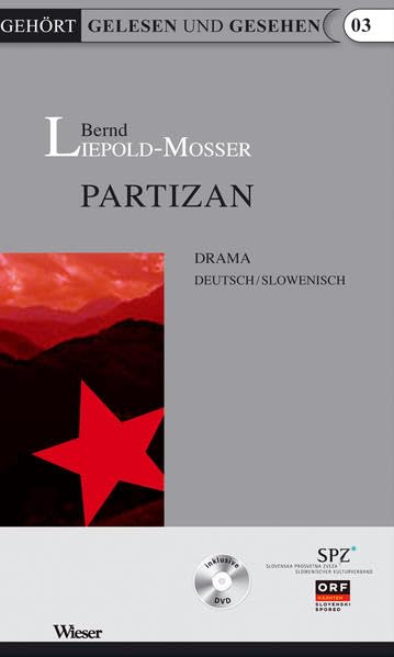 Partizan: Drama. Deutsch/Slowenisch (Gehört gelesen) Drama