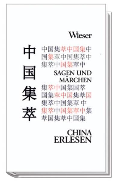 Das Bett der hundert Vögel: Sagen und Märchen (China Erlesen) Fairy Tales & Legends