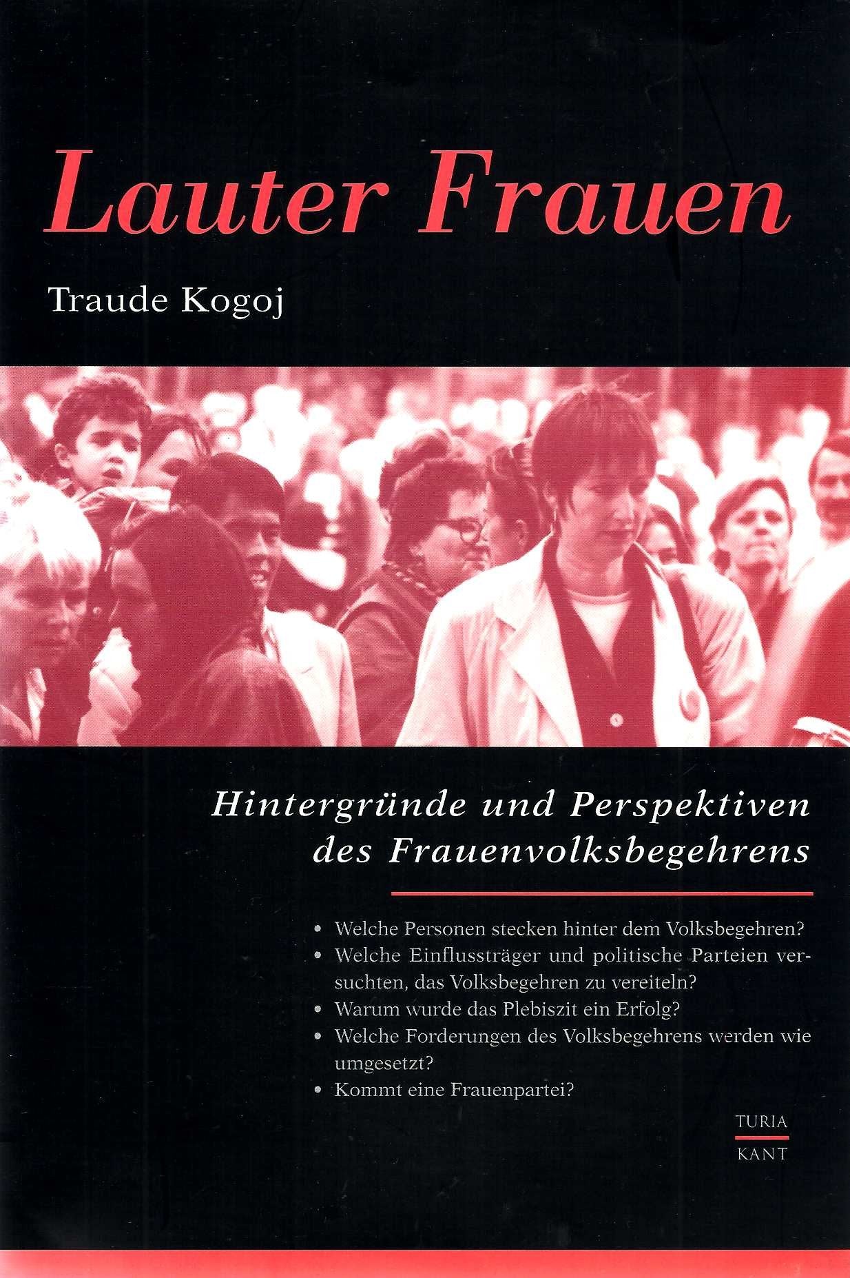 Lauter Frauen: Hintergründe und Perspektiven des Frauenvolksbegehrens Books