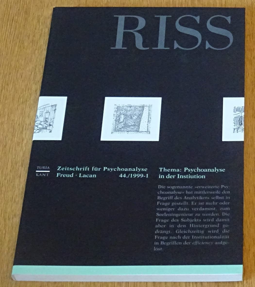 RISS. Zeitschrift für Psychoanalyse. Freud - Lacan: Zeitschrift für Psychoanalyse, Freud, Lacan Books