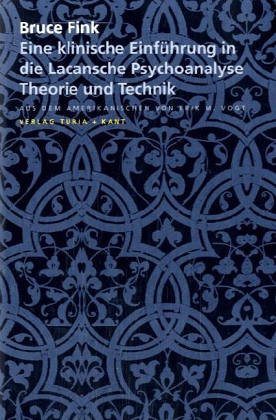 Klinische Einführung in die Lacansche Psychoanalyse Psychology
