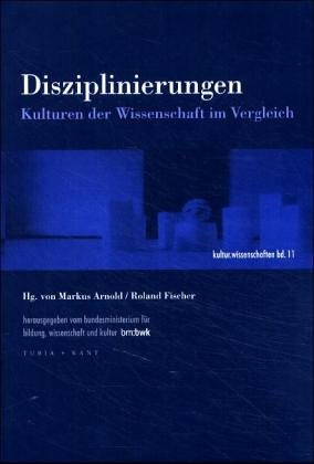 Disziplinierungen: Kulturen der Wissenschaft im Vergleich (Kultur. Wissenschaften) Law