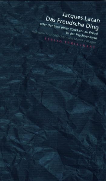 Product Image: Das Freudsche Ding: oder der Sinn einer Rückkehr zur Freud in der Psychoanalyse