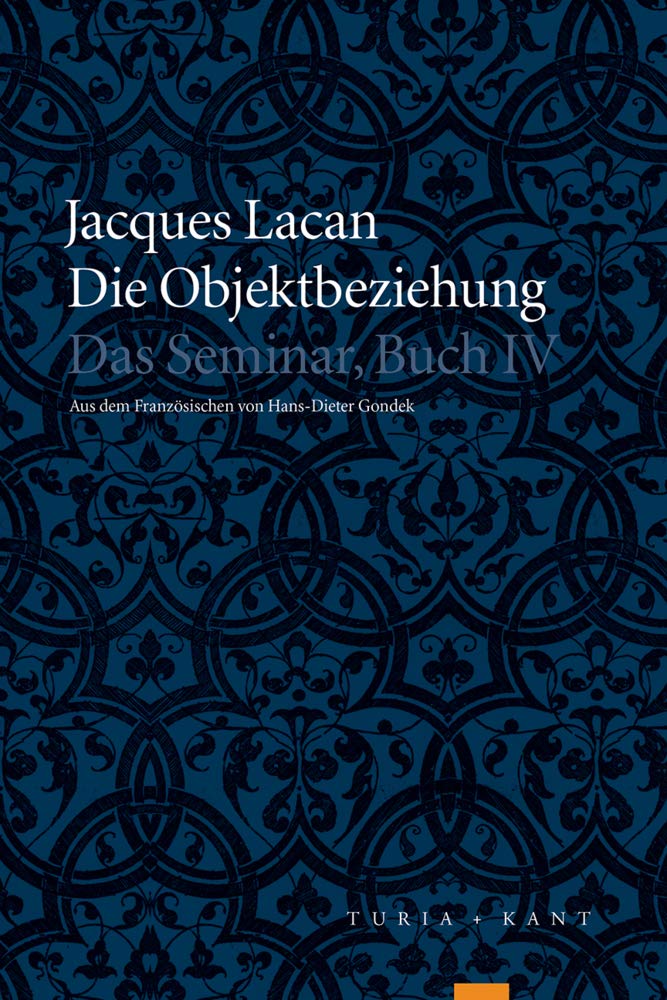 Das Seminar, Buch IV: Die Objektbeziehung Philosophy