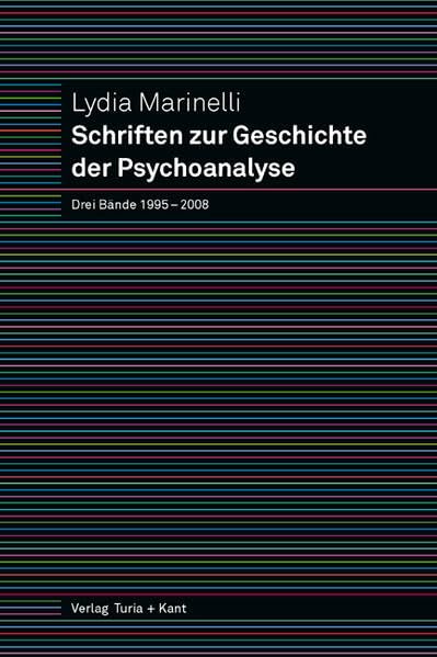 Schriften zur Geschichte der Psychoanalyse: Träume nach Freud; Psyches Kanon; Tricks der Evidenz Politics & History