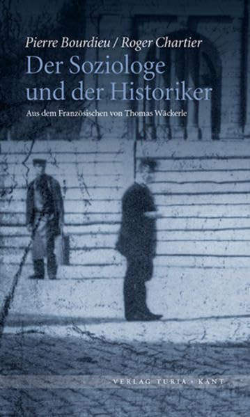 Der Soziologe und der Historiker Philosophy