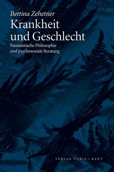 Krankheit und Geschlecht Philosophy