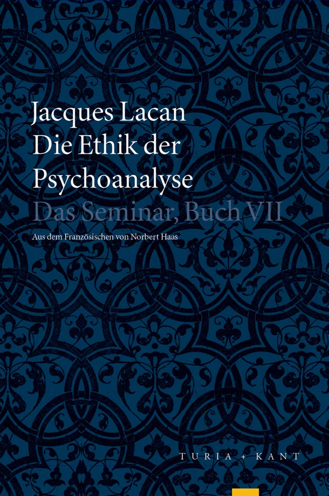 Product Image: Die Ethik der Psychoanalyse: Das Seminar, Buch VII