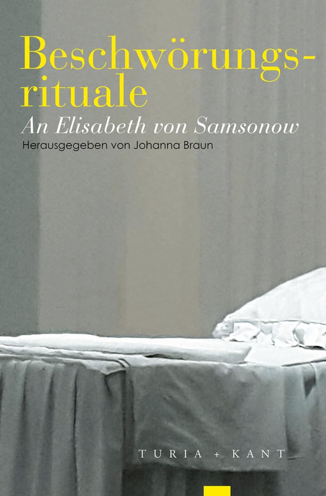 Beschwörungsrituale: An Elisabeth von Samsonow Philosophy