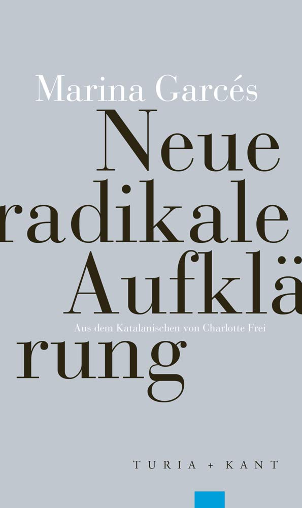 Neue radikale Aufklärung Philosophy