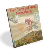 Der Tanz auf dem Hexenberg: ... und andere spannende Geschichten Books