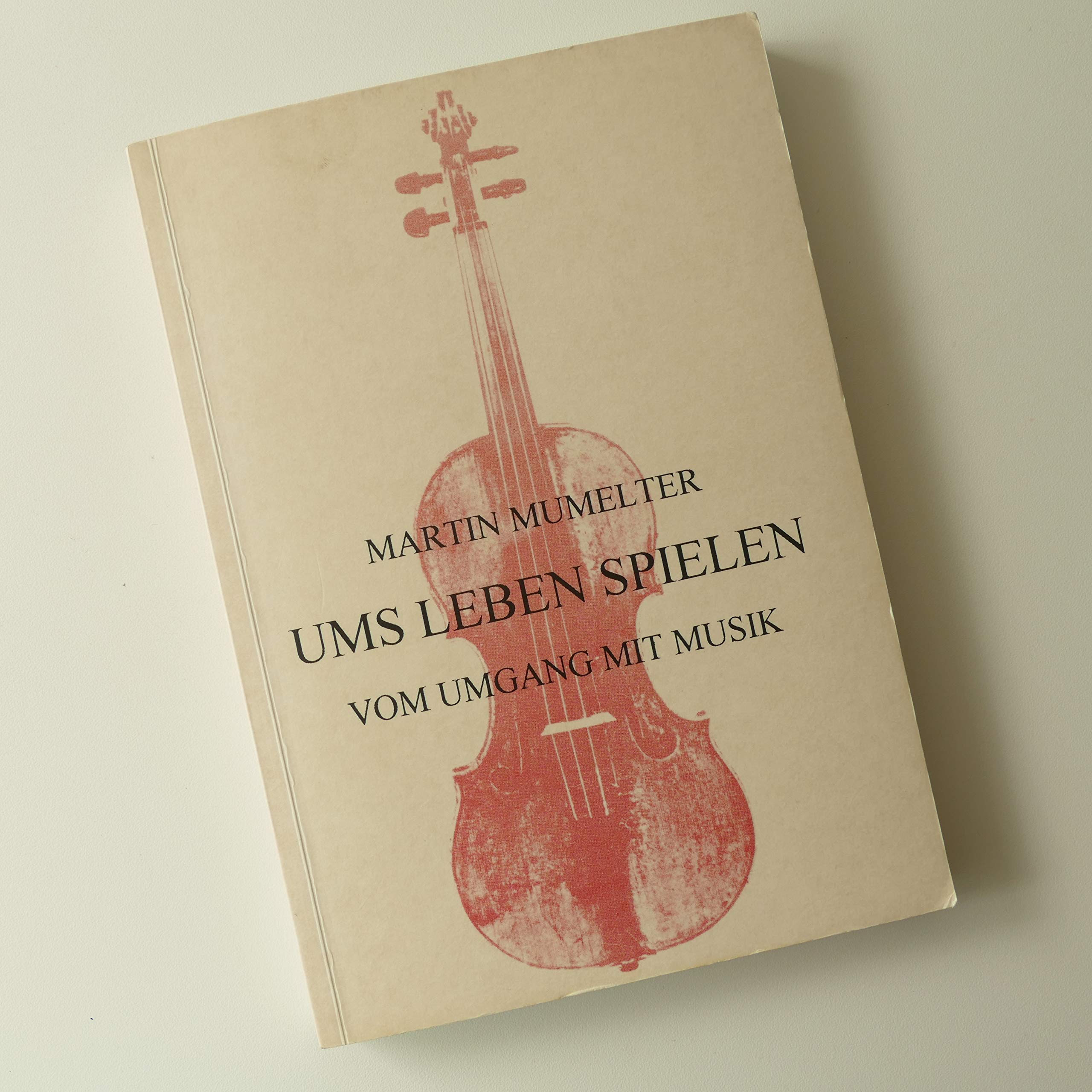 Ums Leben spielen: vom Umgang mit Musik (Im Kontext, Band 3) Arts & Music