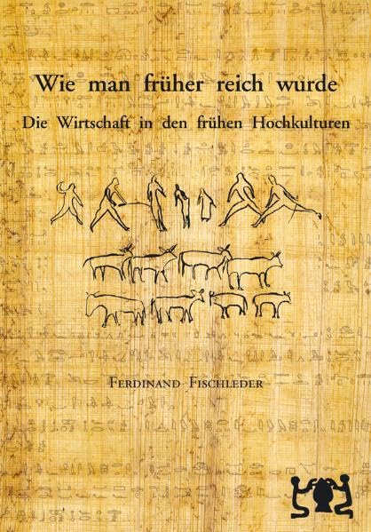 Wie man früher reich wurde Business, Finance & Career