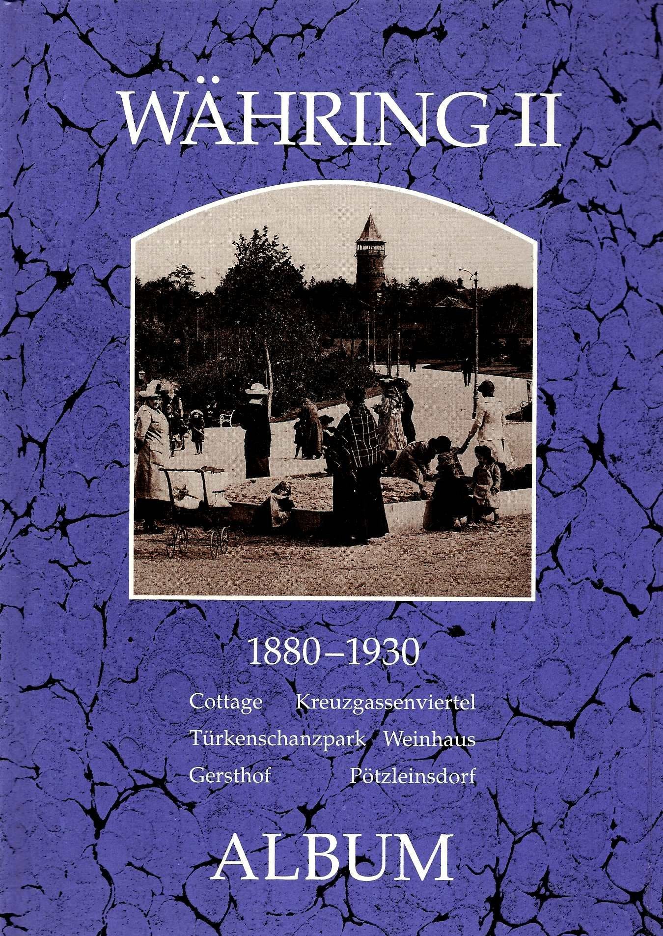 Währing II Album 1880 - 1930: Books